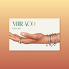 Digital Gift Card | MIRACO